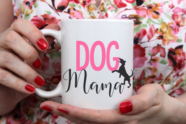 Dog Mom Mug - Dog Mama - Dog Mug - New Dog - Dog Lover - Gift - Birthday Present - Fur Mom- Christmas present - Gift for her - Mom of dogs