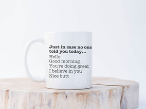 Good morning quote - Motivation mug - Boss mug - Lady or Male boss - Funny mug - Gift for her - Gift for him - Coffee mug - Christmas gift