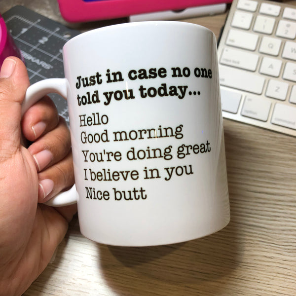 Good morning quote - Motivation mug - Boss mug - Lady or Male boss - Funny mug - Gift for her - Gift for him - Coffee mug - Christmas gift